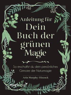 cover image of Anleitung für dein Buch der grünen Magie